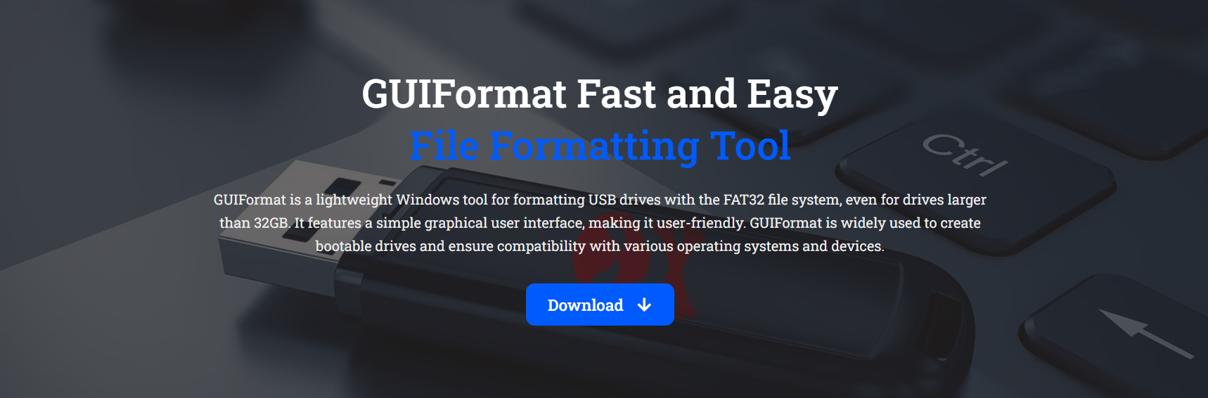 Can GuiFormat Format Drives Over 32GB